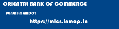 ORIENTAL BANK OF COMMERCE  PUNJAB MAMDOT    micr code